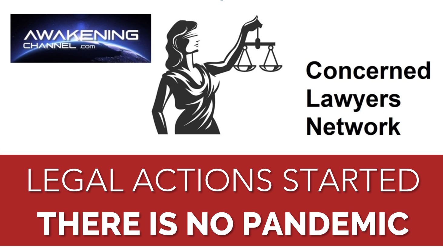 Network of Lawyers: Legal Actions Started, there is No Pandemic || Awakening Channel